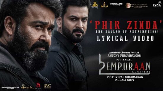 L2E Empuraan Movie Song Phir Zinda